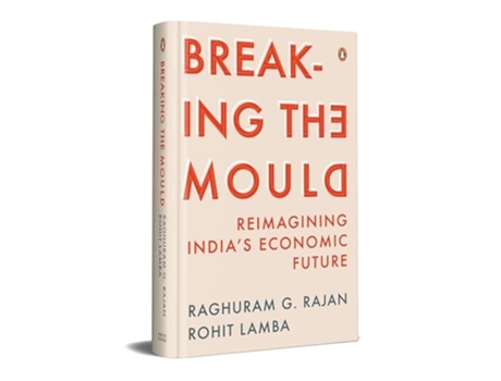Livro Breaking The Mould de Rohit Rajan Raghuram & Lamba (Inglês - Capa Dura)