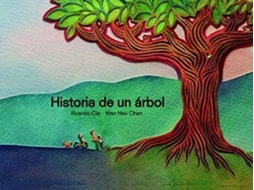 Livro Historia De Un Árbol de Ricardo Cie e Wen Hau Chen (Espanhol - Capa Dura)