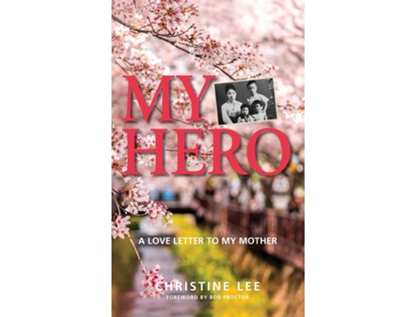 Livro My Hero De Christine Lee (inglês)