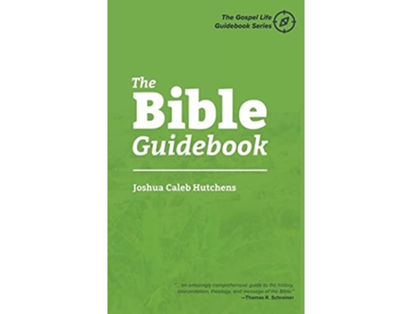 Livro The Bible Guidebook De Joshua Caleb Hutchens (inglês - Capa Dura)