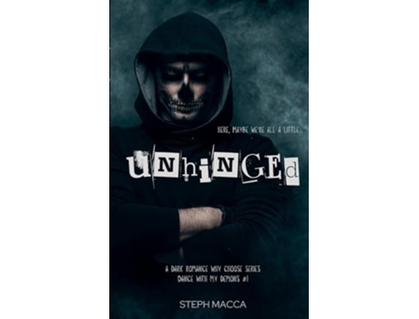 Livro Unhinged de Steph Macca (Inglês)