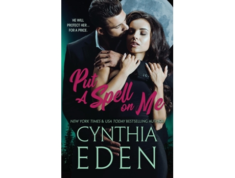 Livro Put A Spell On Me de Cynthia Eden (Inglês)
