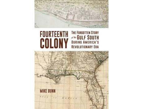 Livro fourteenth colony de mike bunn (inglês)