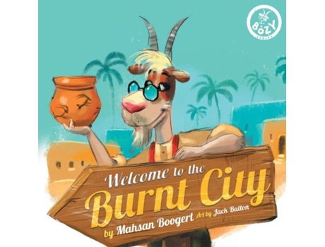 Livro Welcome To The Burnt City De Mahsan Boogert (inglês)