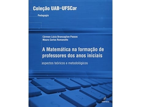 Livro Matematica Na Formacao De Prof Dos Anos Iniciais de Carmen Lœcia Brancaglion Passos (Português)
