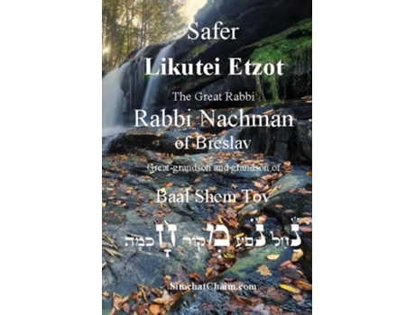 Livro Safer Likutei Etzot de Rabbi Nachman Of Breslav (Inglês)