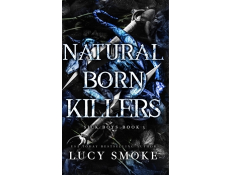 Livro Natural Born Killers de Lucy Smoke (Inglês)