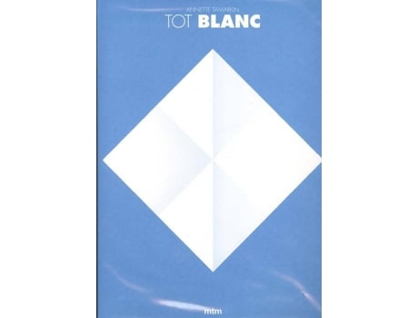 Livro Tot Blanc de Annette Tamarkin (Catalão)