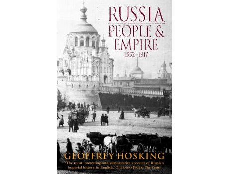 Livro russia: people and empire de geoffrey hosking (inglês)