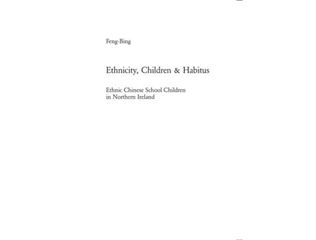 Livro Ethnicity, Children amp Habitus de Feng-Bing (Inglês)