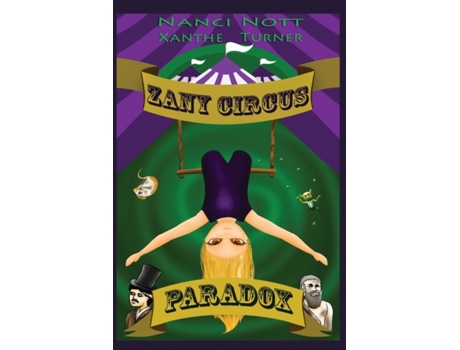 Livro Zany Circus: Paradox Nanci Nott (Inglês)