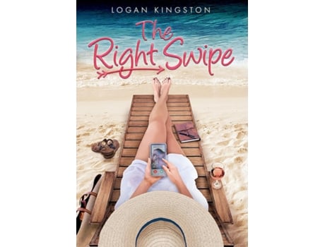 Livro The Right Swipe De Logan Kingston (inglês)