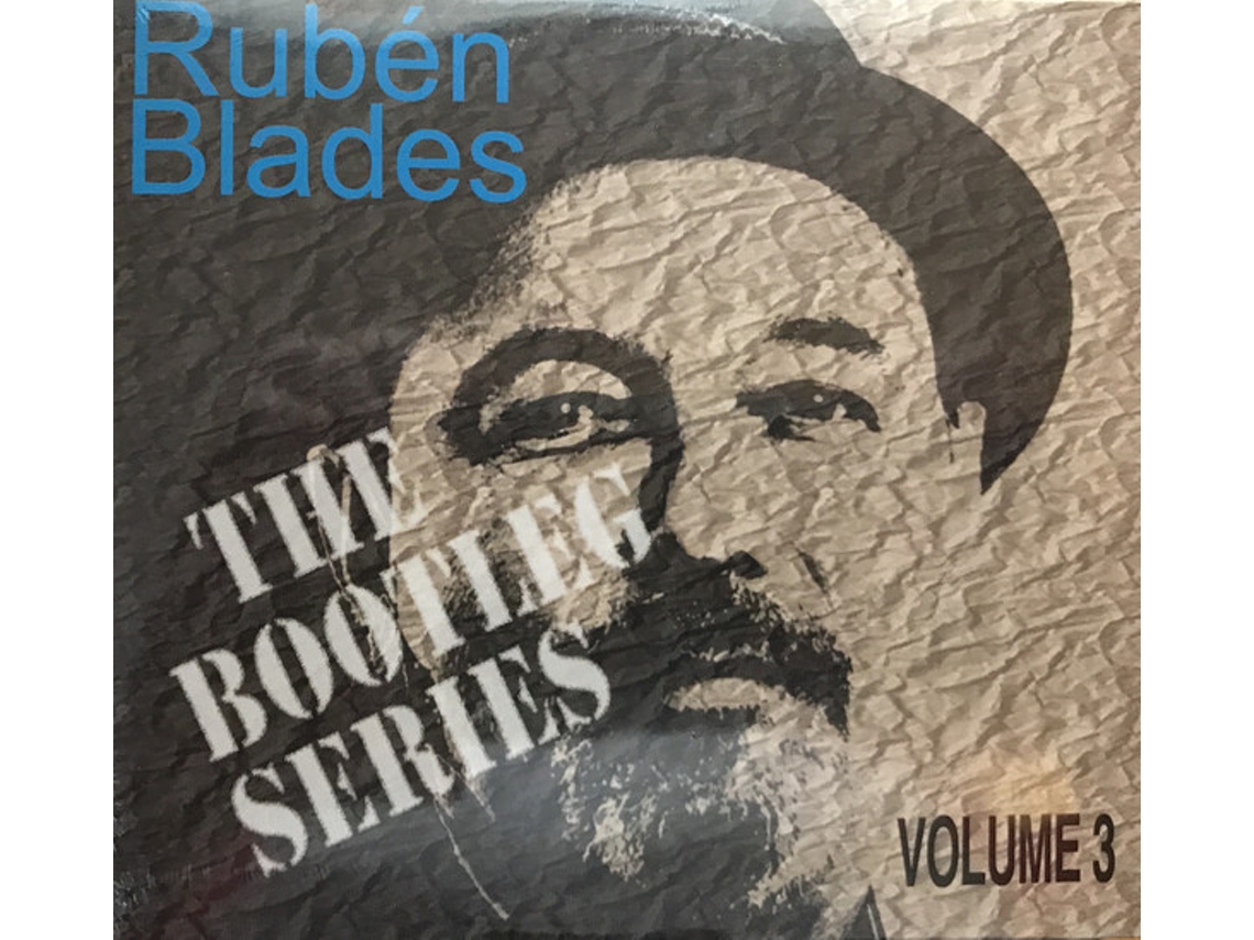 CD Ruben Blades - The Bootleg Series Volume 3
