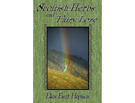Livro Scottish Herbs and Fairy Lore de Ellen Evert Hopman (Inglês)