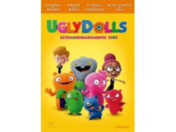 Uglydools / Uglydolls: Extraordinariamente Feos 