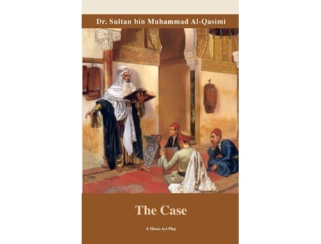 Livro The Case De Shiekh Sultan Al Qasimi (inglês)