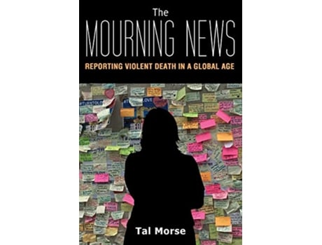Livro Mourning News de Tal Morse (Inglês)