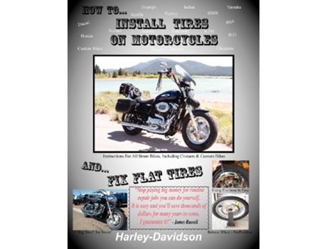 Livro How to Install Tires on Motorcycles Fix Flat Tires de James Russell (Inglês)