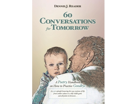 Livro 60 Conversations For Tomorrow De Reader, Dennis Et Al. (inglês)
