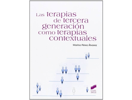 Livro Terapias De Tercera Generacion Como Terapias Contextuales