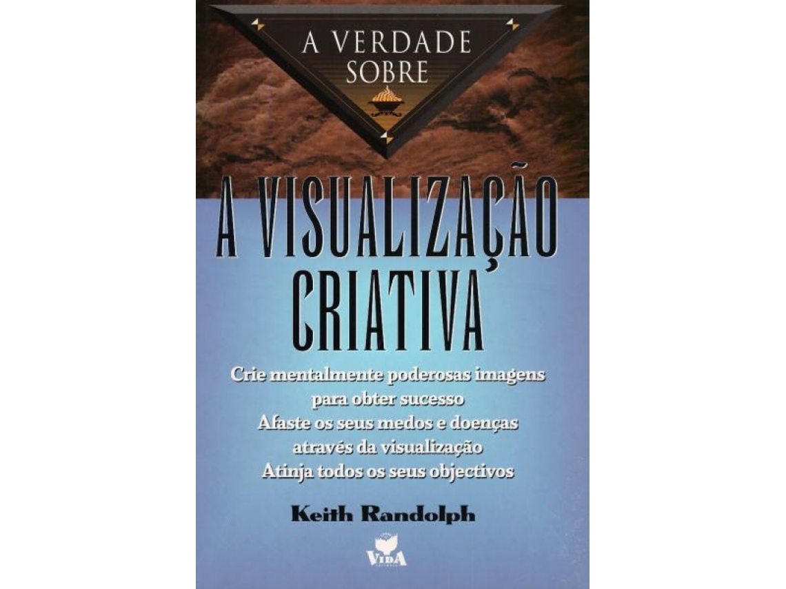 Livro A Visualização Criativa de Keith Randolph .