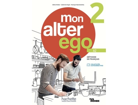 Livro Mon Alter Ego 2-livre Eleve De Céline Himber, Catherine Hugot Et Al. (francês)