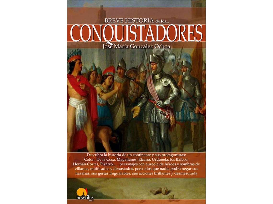 Livro Conquistadores de José María González-Ochoa (Espanhol)