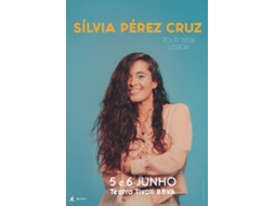 Bilhete SÍLVIA PÉREZ CRUZ|LISBOA