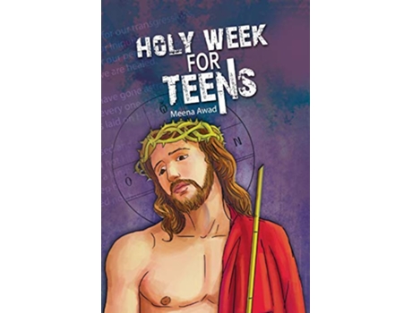Livro Holy Week for Teens de Meena Awad (Inglês)