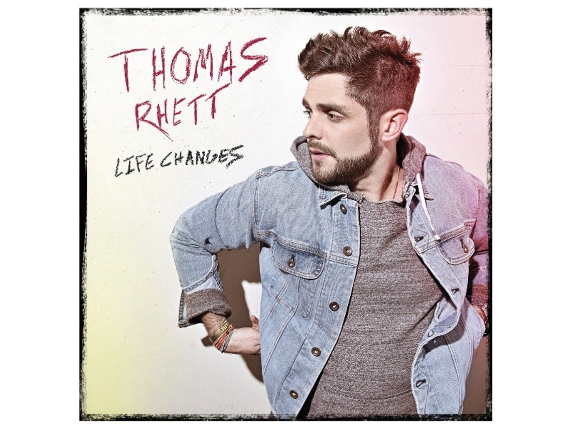 CD Thomas Rhett - Life Changes