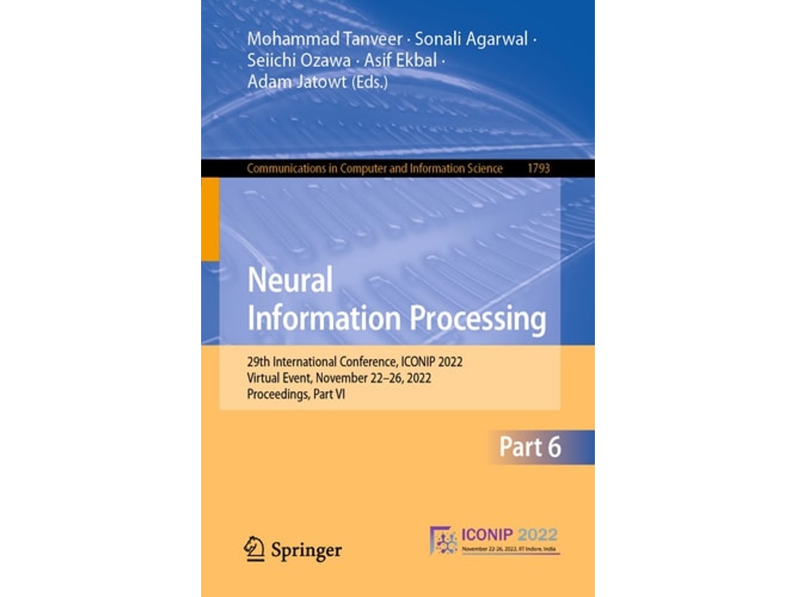 Livro Neural Information Processing De Long Cheng, Andrew Chi Sing Leung Et Al. (inglês)
