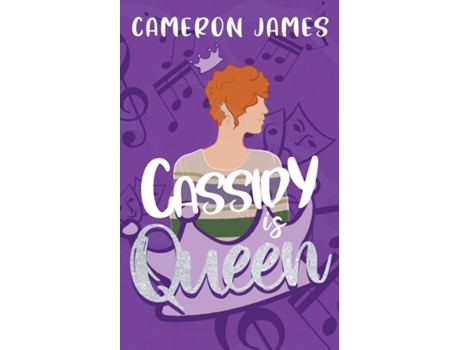 Livro Cassidy is Queen de Cameron James (Inglês)