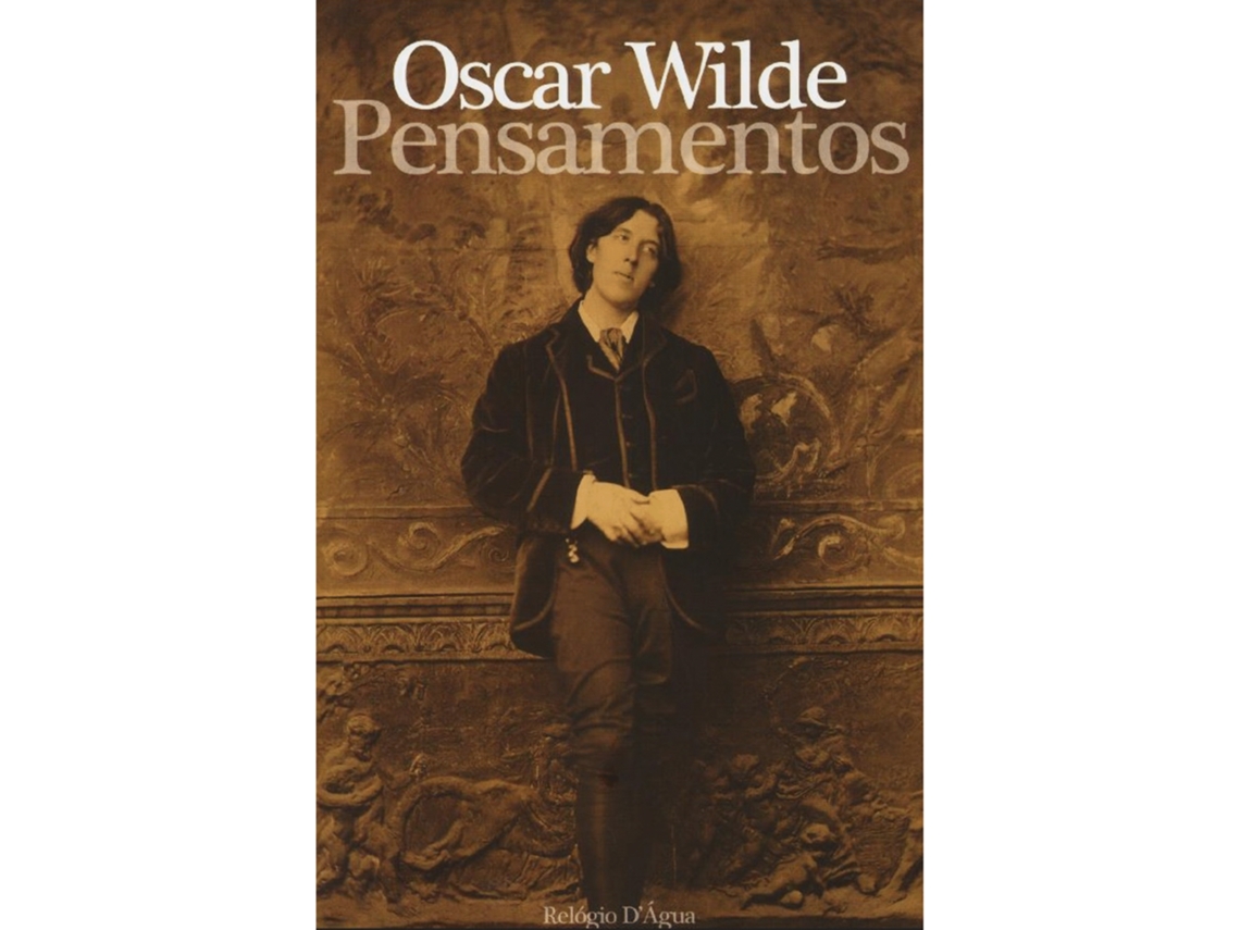 Pensamentos De Oscar Wilde