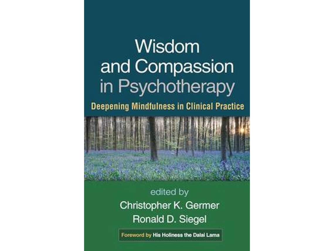 Livro Wisdom and Compassion in Psychotherapy (Inglês)