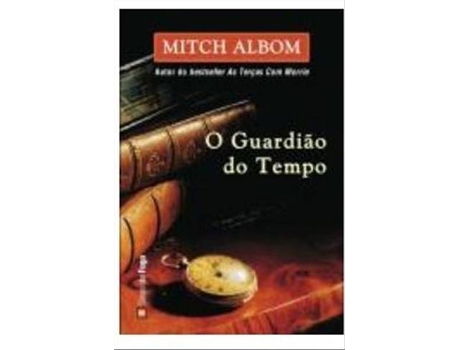 O GUARDIÃO DO TEMPO
