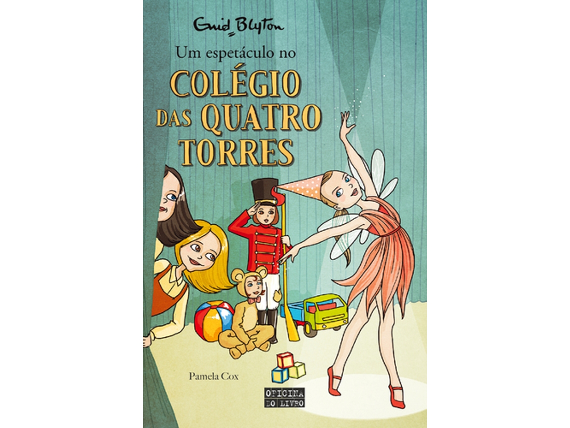 Livro Um Espectáculo no Colégio das Quatro Torres de Enid Blyton