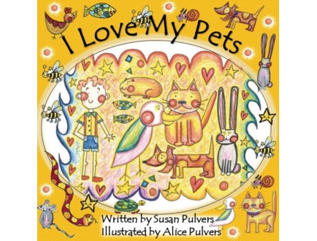Livro I Love My Pets Susan Pulvers (Inglês)