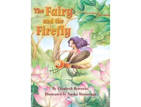 Livro The Fairy and the Firefly Elizabeth Bercovici (Inglês)