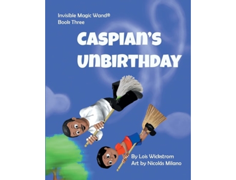 Livro Caspians Unbirthday De Lois Wickstrom (inglês)