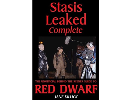 Livro Stasis Leaked Complete The Unofficial Behind the Scenes Guide to Red Dwarf de Jane Killick (Inglês)
