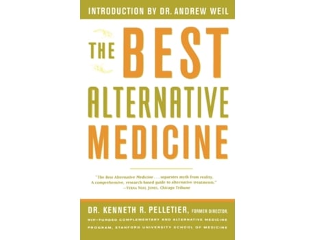 Livro The Best Alternative Medicine Dr. Dr. Kenneth R. Pelletier (Inglês)