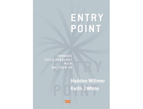 Livro Entry Point de Haddon Willmer e Keith J White (Inglês)