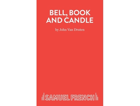 Livro Bell, Book and Candle de John van Druten (Inglês)