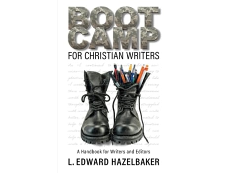 Livro Boot Camp for Christian Writers de L Edward Hazelbaker (Inglês - Capa Dura)