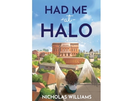 Livro Had Me at Halo de Nicholas F Williams (Inglês - Capa Dura)