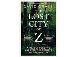 Livro The Lost City of Z de David Grann (Inglês)