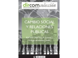 Livro Cambio social y Relaciones Públicas de Kathy Matilla
