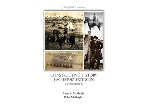 Livro Constructing History HSC History Extension Topic 1 Workbook de Anna R McHugh (Inglês)