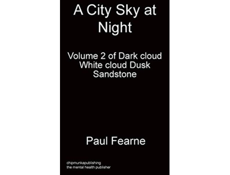 Livro A City Sky at Night Volume 2 of Dark cloud White cloud Dusk de Fearne paul (Inglês)