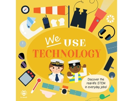 Livro We Use Technology Board Book de Kim Hankinson (Inglês - Capa Dura)